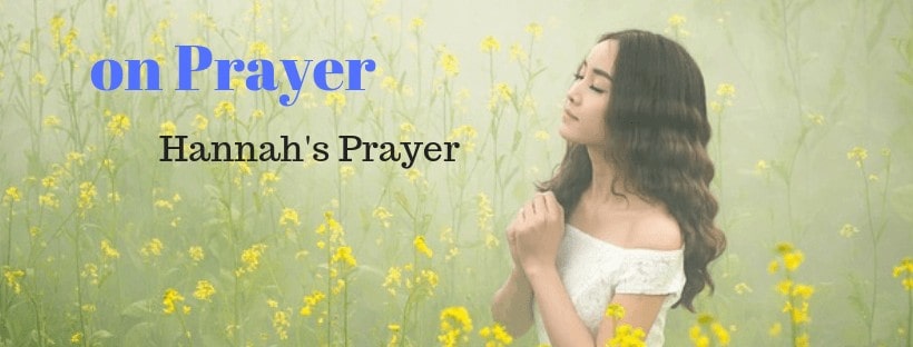 How Hannah Prayed