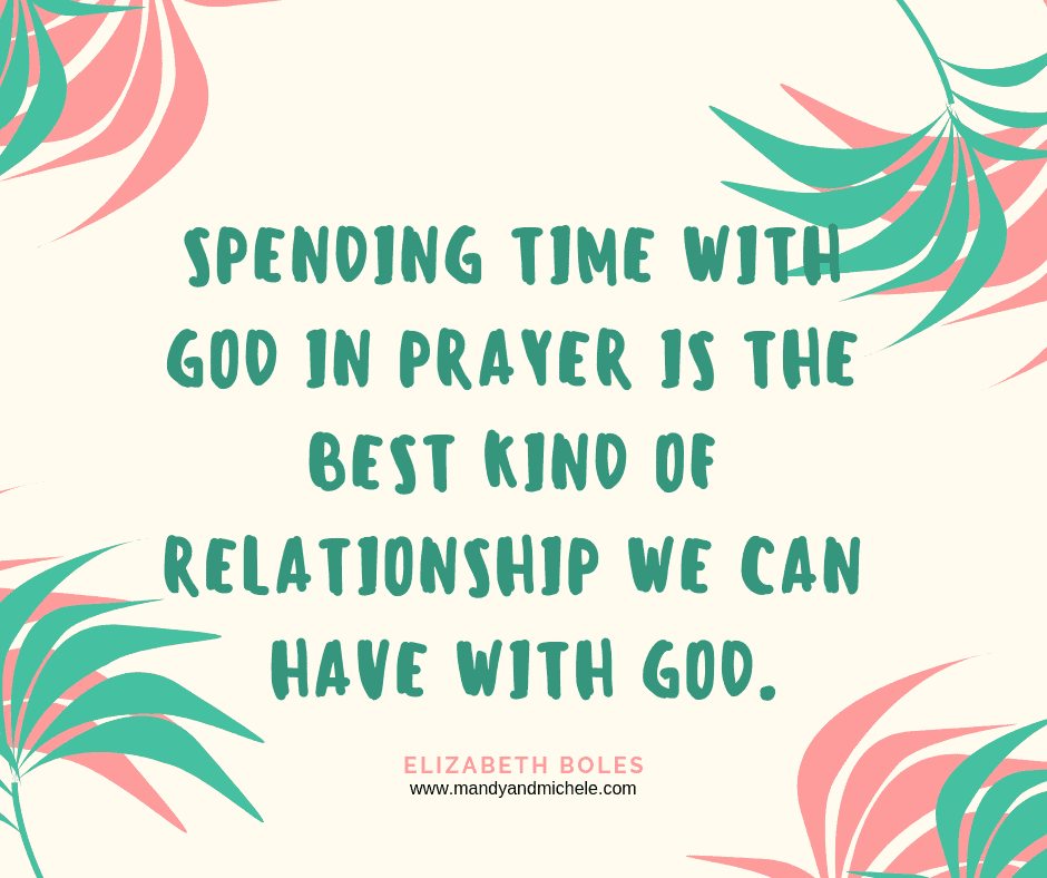 Spend Time in Prayer