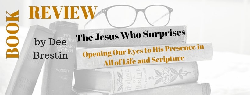 Book Review The Jesus Who Surprises