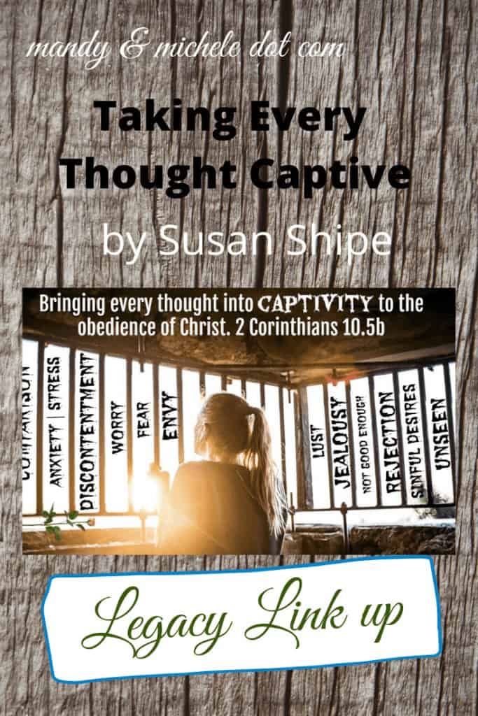 take every thought captive