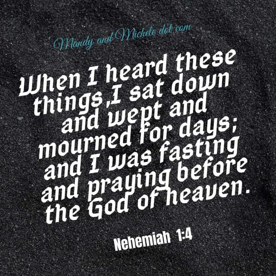 nehemiah 1:4 Prayer and Fasting