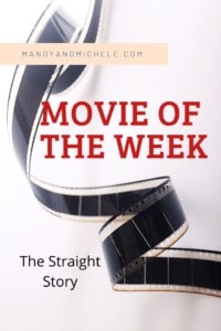 movie of the week The Straight Story
