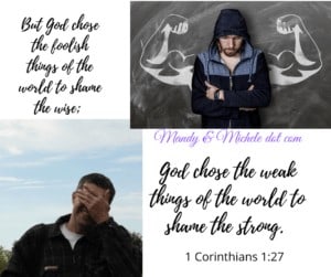 1 corinthians 1:17 God chose the Weak