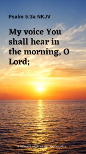 Psalm 5:3 morning prayer reminder wallpaper