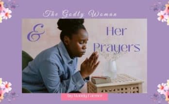 a godly woman and her prayers