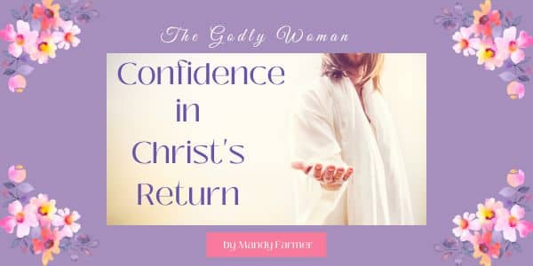 Confidence in Christ's Appearing