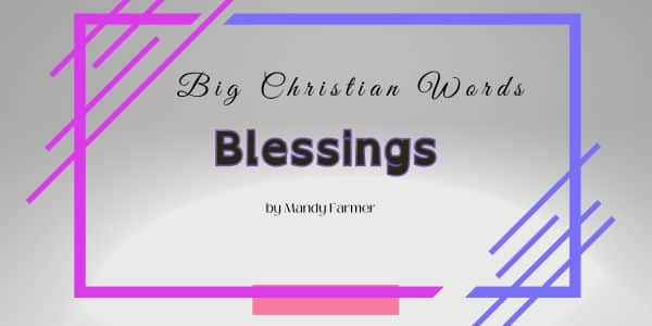 Big Christian Words Blessing
