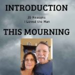 INtro This Mourning I Loved Him